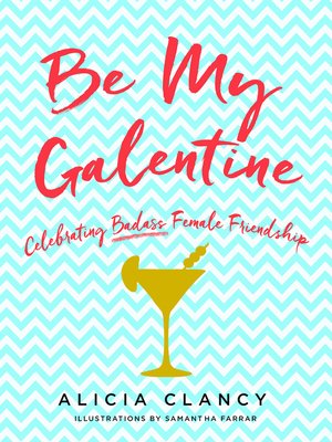 cover image of Be My Galentine